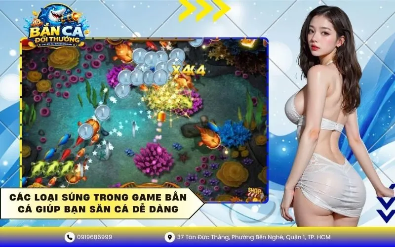 Các loại súng đại bác cơ bản trong tựa game bắn cá