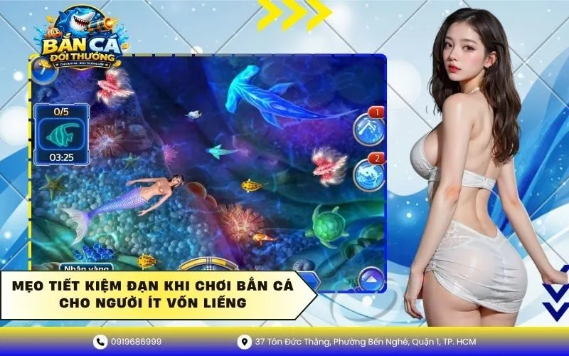 Mẹo Tiết Kiệm Đạn Khi Chơi Bắn Cá Cho Người Ít Vốn Liếng