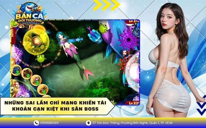 Những sai lầm khiến tài khoản cạn kiệt khi săn Boss