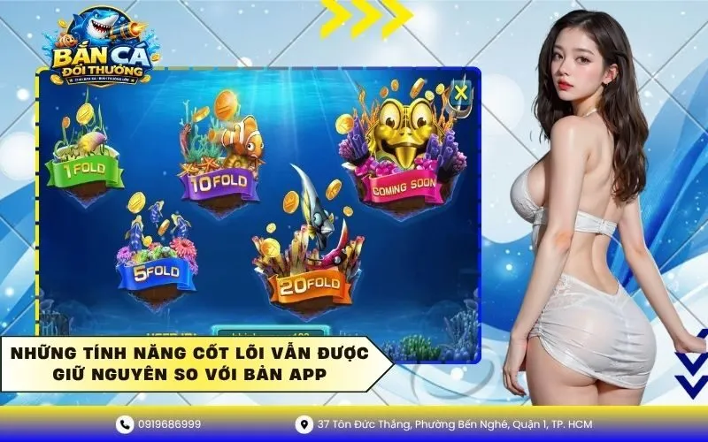 Tính năng cốt lõi vẫn được giữ nguyên so với bản App